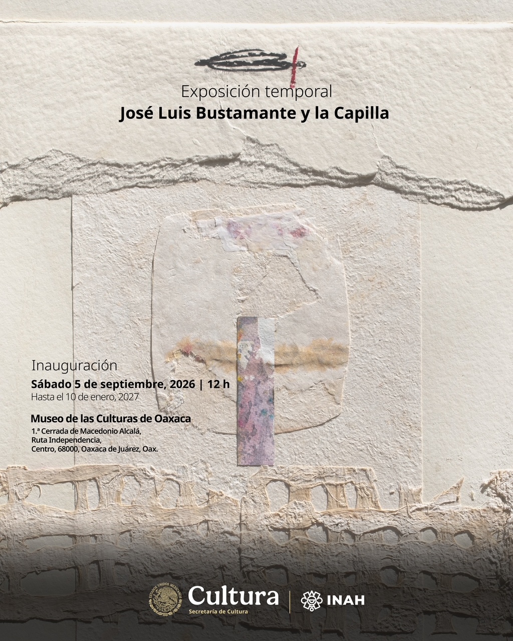 José Luis Bustamante y la Capilla. Museo de las Culturas de Oaxaca-&nbsp;05-09-2026